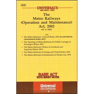 Universal's Bare Act on The Metro Railways (Operation and Maintenance) Act, 2002 